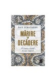 Cumpara ieftin Marire si decadere. O istorie a lumii in zece imperii