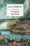 Evanghelia dupa Ara&ntilde;a Nicolae Strambeanu roman editie definitiva coperta paperback Polirom