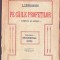 C8875N Pe căile profeților, atunci și acum, volumul I, Constantinopolul, Egiptul de I Chiru-Nanov, 1922, București