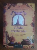 Cumpara ieftin Ghidul vrajitorului - Indrumar catre lumea lui Harry Potter / R7P3S, Humanitas