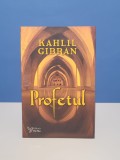 Profetul - Kahlil Gibran