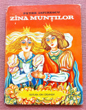 Zana muntilor. Ilustratii de Ion Panaitescu (editie cartonata) - Petre Ispirescu, 1976, Ion Creanga