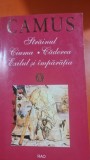 STRAINUL, CIUMA, CADEREA, EXILUL SI IMPARATIA - CAMUS