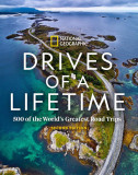 Drives of a Lifetime | National Geographic