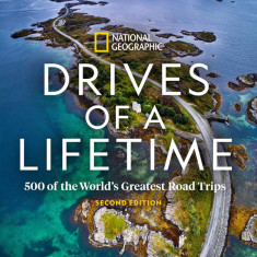 Drives of a Lifetime | National Geographic