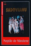 Cumpara ieftin Noptile de Sanziene - 2002 - Mihail Sadoveanu (XB52)