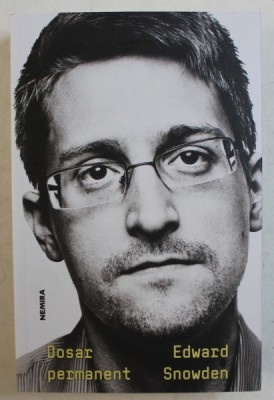 DOSAR PERMANENT de EDWARD SNOWDEN , 2019 foto