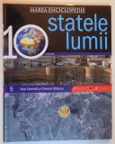 MAREA ENCICLOPEDIE : STATELE LUMII , VOL 5 : ASIA CENTRALA SI ORIENTUL MIJLOCIU , 2009