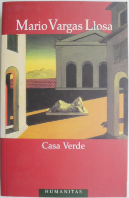 Casa Verde &amp;ndash; Mario Vargas Llosa foto