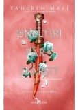 Uneltiri fara sfarsit. Seria Un regat intretesut Vol.2 - Tahereh Mafi - Editura Corint