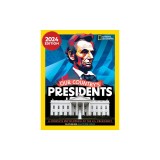 Our Country's Presidents: A Complete Encyclopedia of the U.S. Presidency, 2024 Edition