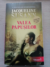 Valea Papusilor - Jaqueline Susann - roman dragoste, vol. 1 foto