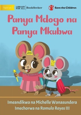 Little Mouse and the Big Mice - Panya Mdogo na Panya Mkubwa foto