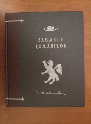 Carte Basmele Romanilor Volumul 1 foto