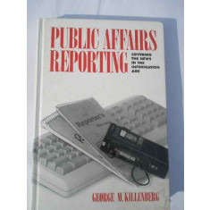 Public Affairs Reporting - G.m. Killenberg ,268244