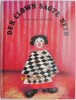 Der Clown Sagte Nein - Mischa Damjan, Josef Wilkon - Carte in Germana - Stare Buna/Foarte Buna