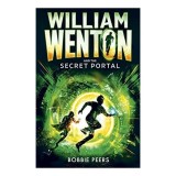 William Wenton and the Secret Portal