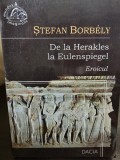 De la Herakles la Eulenspiegel. Eroicul - Stefan Borbely