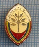 AX 841 INSIGNA-PIONIERI -PRIETEN AL NATURII - LOCUL II -PENTRU COLECTIONARI