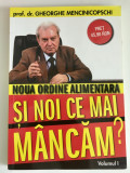 Gheorghe Mencinicopschi - Si noi ce mai mancam