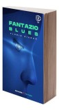 Cumpara ieftin Fantazio blues - Paperback brosat - Florin Giurcă - Pavcon