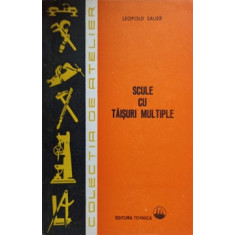 SCULE CU TAISURI MULTIPLE-LEOPOLD SAUER