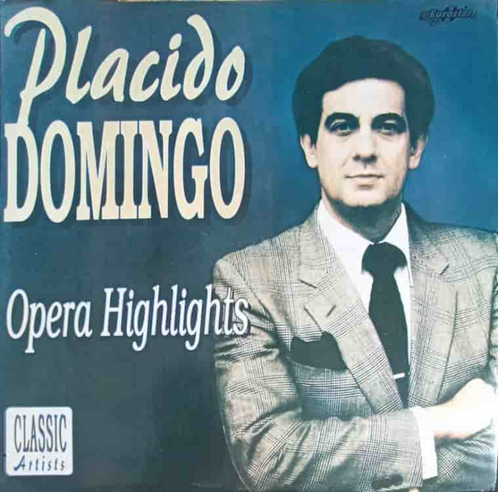 Disc vinil, LP. OPERA HIGHLIGHTS-PLACIDO DOMINGO