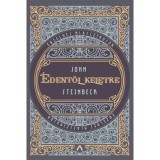 &Eacute;dentől keletre - John Steinbeck