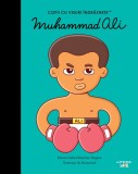 Muhammad Ali. Volumul 52. Copii cu visuri indraznete