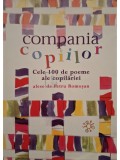 Petru Romosan - Compania copiilor - Cele 100 de poeme ale copilariei (Editia: 2007)