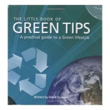 Cumpara ieftin Little Book of Green Tips - Ghid practic stil de viata verde, eficienta energetica, reciclare, carte in engleza