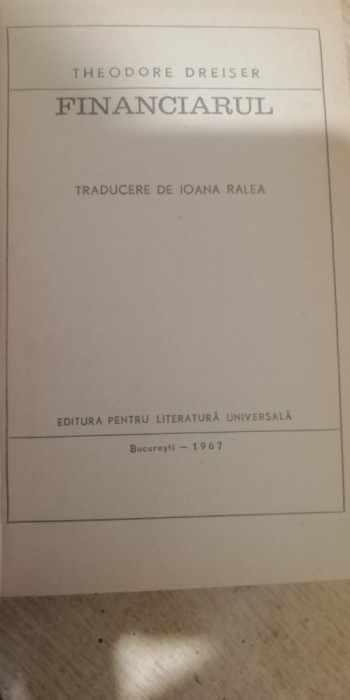 myh 542 - THEODORE DREISER - FINANCIARUL - ED 1967