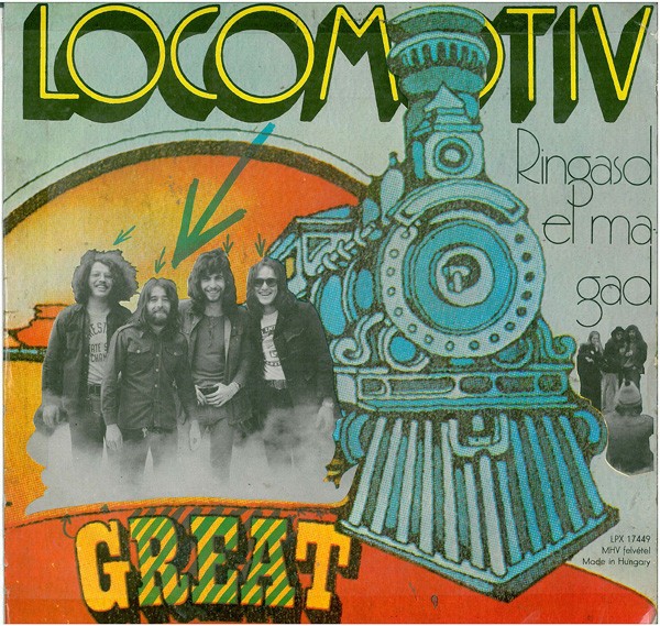 Locomotiv GT - Ringasd El Magad (Vinyl)