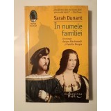 Sarah Dunant - &Icirc;n numele familiei (un roman despre Machiavelli și familia Borgia)