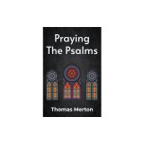 Praying the Psalms Paperback