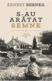 S-au aratat semne - Ernest Bernea