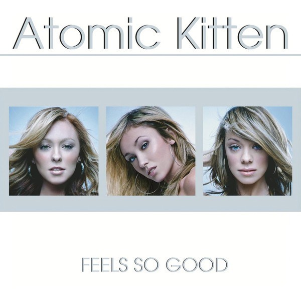 Atomic Kitten - Feels So Good, CD