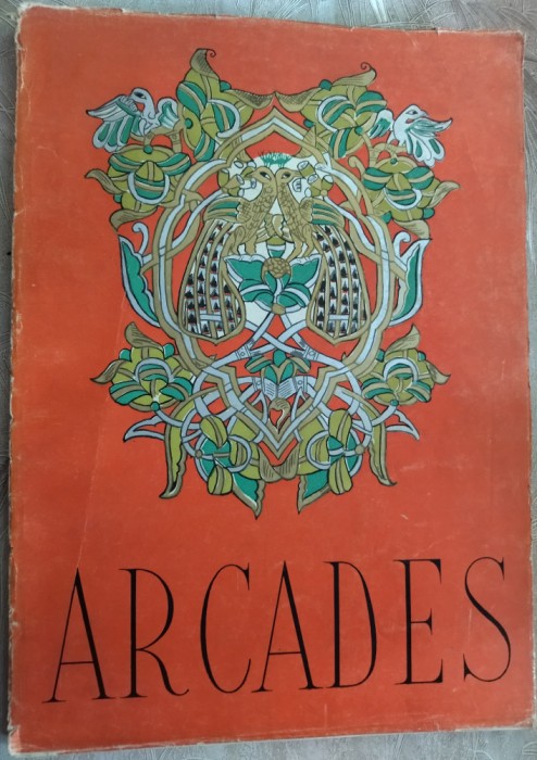 ARCADES: CAHIERS TRIMESTRIELS DES LETTRES ET DES ARTS Nos. 3-4 BUCAREST 1947
