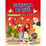 Scufiţa Roşie (Colorezi şi &icirc;nveţi să scrii)