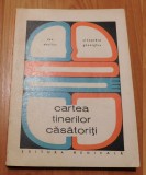 Cartea tinerilor casatoriti de Dan Abulius, Alexandru Gheorghiu