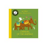 My First Story Orchestra: Carnival of the Animals: Press the Buttons to Hear 6 Sounds