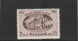ROMANIA 1959 LP 486 CENTENARUL UNIVERSITATII A.I.CUZA IASI MNH NESTAMPILAT