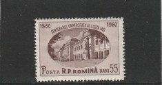ROMANIA 1959 LP 486 CENTENARUL UNIVERSITATII A.I.CUZA IASI MNH NESTAMPILAT
