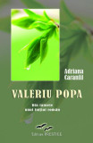 Valeriu Popa - Paperback brosat - Adriana Caranfil - Prestige