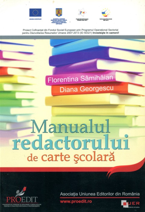 Manualul redactorului de carte scolara - Florentina Sanmihaian