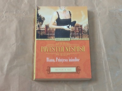 MONICA ALI - POVESTEA NESPUSA Diana, Printesa inimilor foto