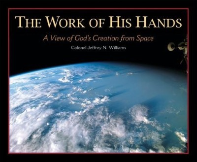 The Work of His Hands: A View of God&amp;#039;s Creation from Space foto