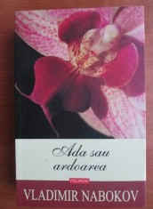 Vladimir Nabokov - Ada sau ardoarea foto