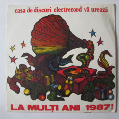 Vinil single 7''promo Casa de Discuri Electrecord vă urează:La Mulți Ani 1987