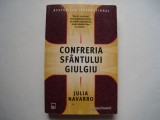 Confreria sfantului giulgiu - Julia Navarro, Rao